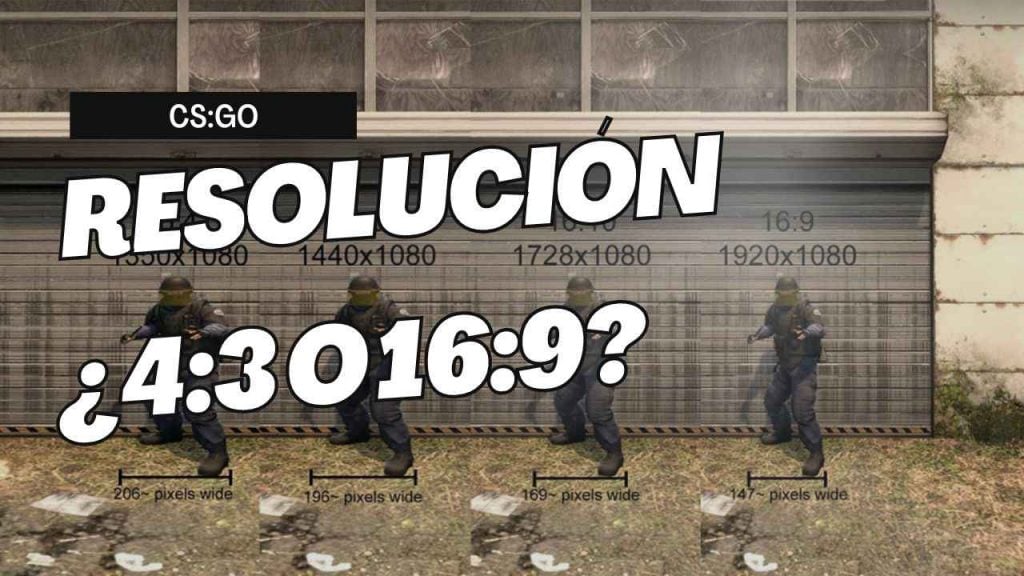 ¿Qué resolución de CS:GO es mejor?