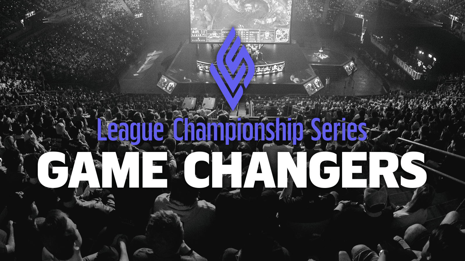 LCS Game Changers