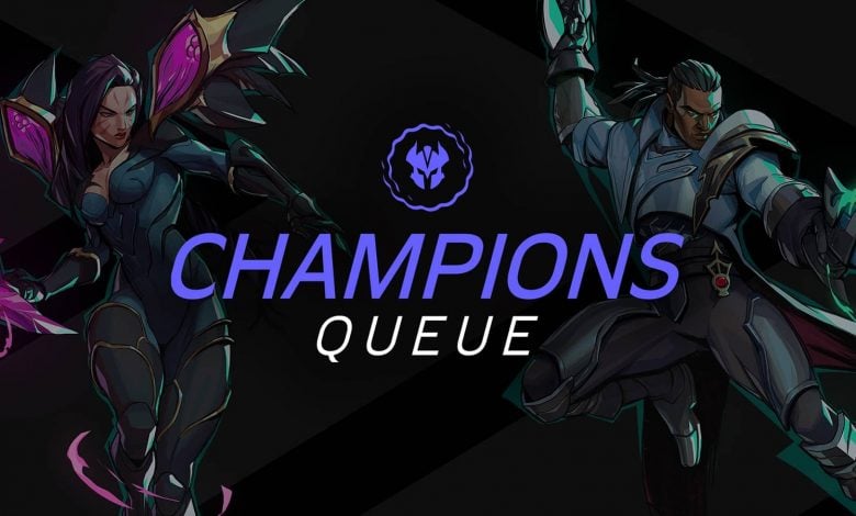 Champions Queue