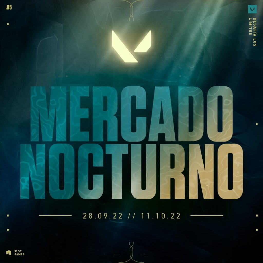 mercado nocturno valorant septiembre