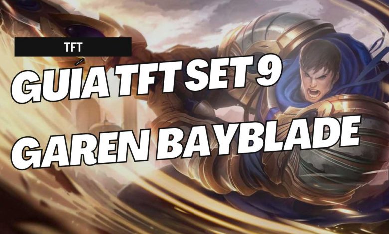 Os traemos la guía definitiva de TFT Set 9 con Garen Coloso