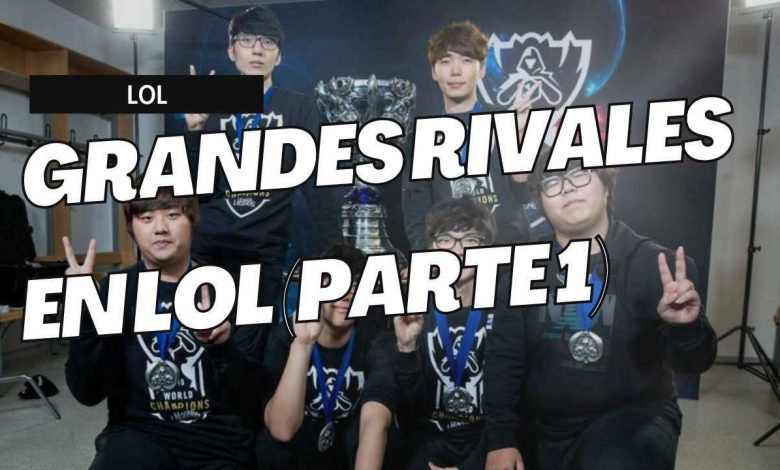 Las 5 grandes rivalidades en League of Legends (Parte 1)